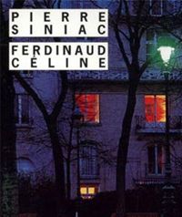 Couverture du livre Ferdinaud Céline - Pierre Siniac