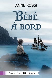 Couverture du livre Bébé à bord - Anne Rossi