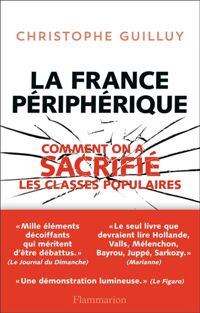 Couverture du livre La France Peripherique - Christophe Guilluy