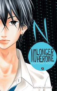 Couverture du livre No longer heroine T02 - Momoko Koda