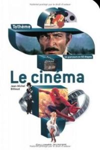 Couverture du livre Les concentrés : Le cinéma - Jean Michel Billioud