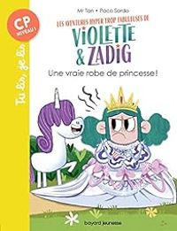 Couverture du livre Une vraie robe de princesse ! - Antoine Dole - Paco Sordo