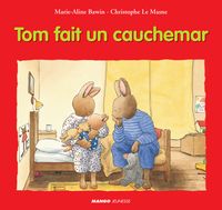 Christophe Le Masne - Tom fait un cauchemar