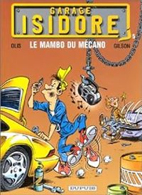 Couverture du livre Le mambo du mécano - Francois Gilson - Olis 