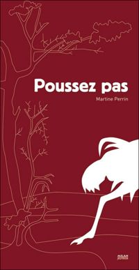 Couverture du livre Poussez pas ! - Martine Perrin