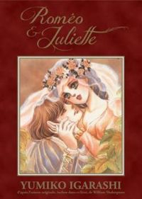 Couverture du livre Roméo et Juliette - Yumiko Igarashi