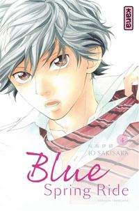 Couverture du livre Blue Spring Ride - Io Sakisaka