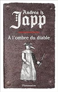 Andrea H Japp - A l'ombre du diable