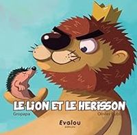  Gropapa -  Thorn - Le lion et le hérisson