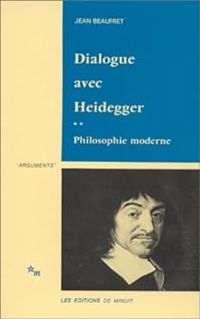 Couverture du livre Dialogue avec Heidegger - Jean Beaufret