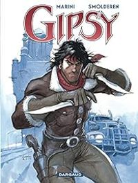 Couverture du livre Gipsy - Intégrale - Thierry Smolderen