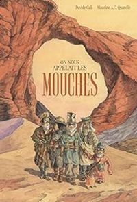 Couverture du livre On nous appelait les mouches - Davide Cali - Maurizio A C Quarello