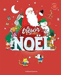 Couverture du livre Le trésor de Noël - Gallimard Jeunesse