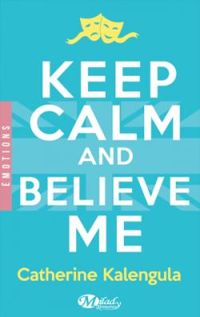 Catherine Kalengula - Keep calm and believe me