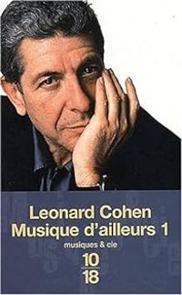 Leonard Cohen - Musique d'ailleurs 