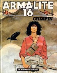 Couverture du livre Armalite 16 - Michel Crespin