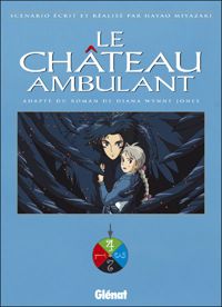 Couverture du livre Le Château Ambulant - Hayao Miyazaki