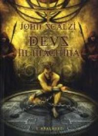 Couverture du livre Deus in machina - John Scalzi