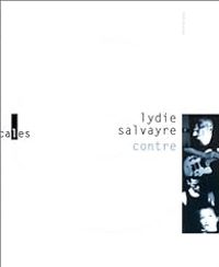 Lydie Salvayre - Contre