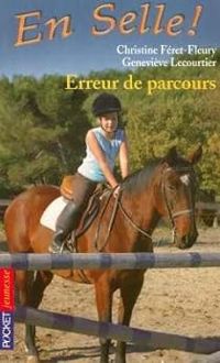 Couverture du livre Erreur de parcours - Christine Feret Fleury - Genevieve Lecourtier