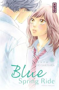 Couverture du livre Blue Spring Ride - Io Sakisaka