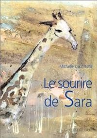 Couverture du livre Le sourire de Sara - Michelle Daufresne