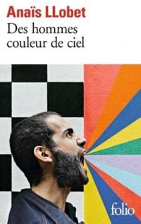 Anais Llobet - Des hommes couleur de ciel