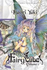 Couverture du livre Fairy Cube T01 - Kaori Yuki