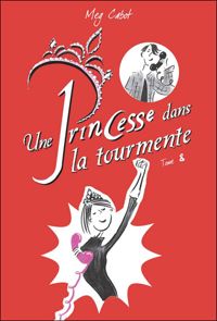 Couverture du livre Une princesse dans la tourmente - Meg Cabot