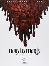 Couverture du livre Les enfants de la peste - Darko Macan