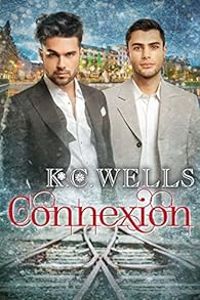 Couverture du livre Connexion - Kc Wells