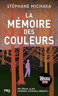 Stephane Michaka - La mémoire des couleurs