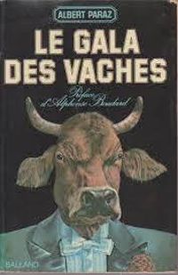 Albert Paraz - Le gala des vaches