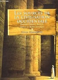 Couverture du livre Les Sources de la Civilisation occidentale. Proche - John Haywood