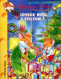 Couverture du livre Joyeux Noël, Stilton ! - Geronimo Stilton