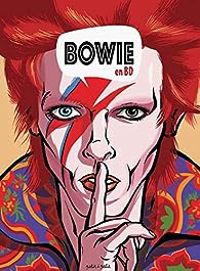 Couverture du livre David Bowie en BD - Thierry Lamy