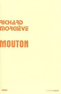 Richard Morgieve - Mouton