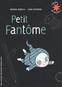 Couverture du livre Petit fantôme - Ramona Badescu