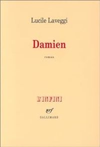 Couverture du livre Damien - Lucile Laveggi