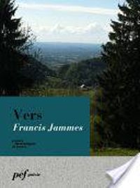 Francis Jammes - Vers