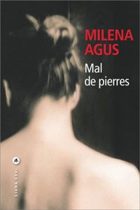 Couverture du livre Mal de pierres - Milena Agus