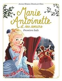 Couverture du livre Premiers bals - Anne Marie Desplat Duc