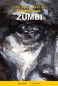 Couverture du livre Zumbi - Jean Paul Delfino