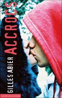 Couverture du livre Accrocs - Gilles Abier