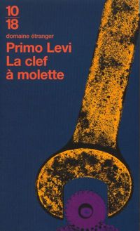 Couverture du livre La Clé à molette - Primo Levi