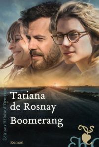 Tatiana De Rosnay - Boomerang