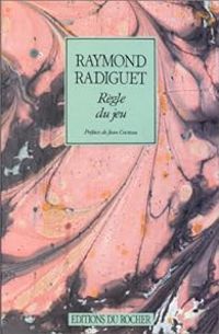 Couverture du livre Règle du jeu - Raymond Radiguet