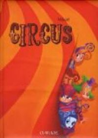 Couverture du livre Circus - Mikal 