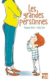 Couverture du livre Les grandes personnes - Elisabeth Brami