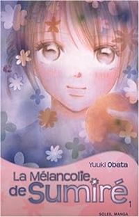 Yuki Obata - La mélancolie de Sumiré